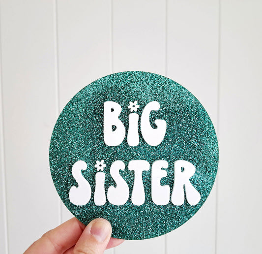 Big Sister Announcement Plaque - Lou James Creations