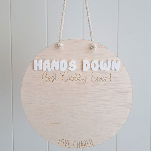 Hands Down Best Dad / Best Mum - Circle - Lou James Creations