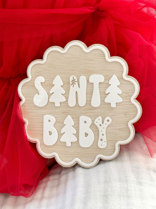 Santa Baby Christmas Plaque - Lou James Creations