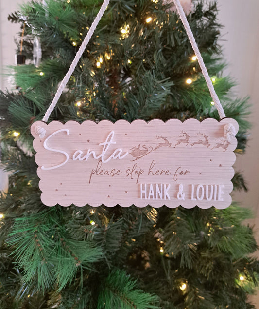 Santa Stop Here Christmas Sign - Personalised - Lou James Creations