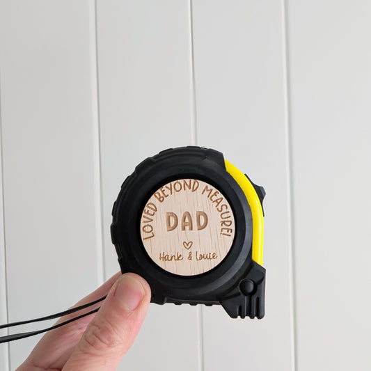 Father's Day Tape Measure - Lou James Creations