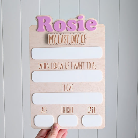 My First Day / My Last Day Board