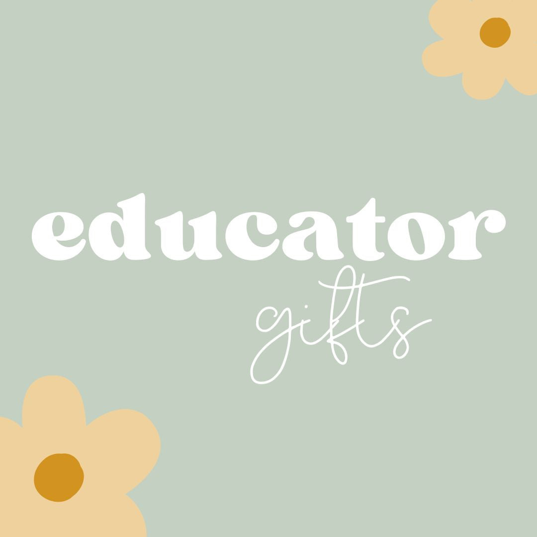 Educator Gifts