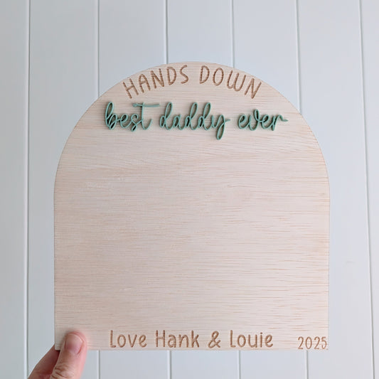 Hands Down Best Dad / Best Mum - Personalised Arch - Lou James Creations 