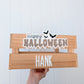 SMALL Crate with Happy Halloween Plaque