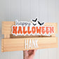LARGE Crate with Happy Halloween Plaque