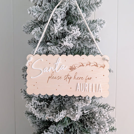 Santa Stop Here Christmas Sign