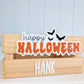 LARGE Crate with Happy Halloween Plaque